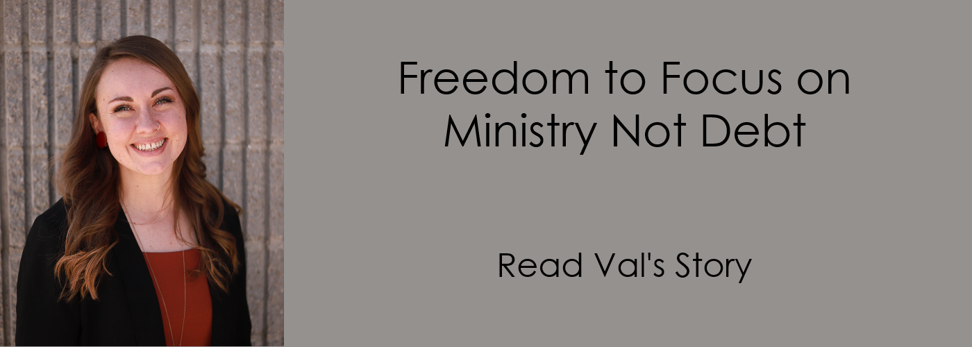 Freedom to Focus on Ministry - Not Debt